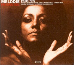 Mélodie En Soul Sol - Paris 70's
