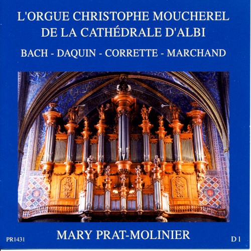 L'orgue Christophe Moucherel de la Cathédrale d'Albi