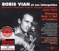 Boris Vian et ses interprètes 1950-1959 : Chansons, Rock 'n' Roll et Créations