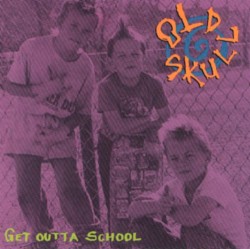 Get Outta School