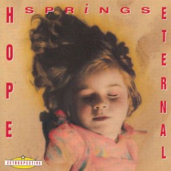 Zetrospective: Hope Springs Eternal