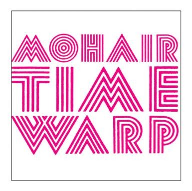 Mohair Time Warp