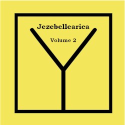 Jezebellearica Volume 2