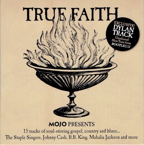 Mojo Presents: True Faith