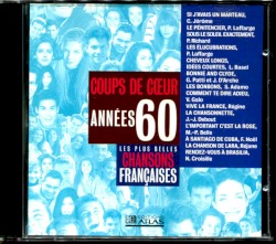 Les Plus Belles Chansons françaises : Coups de cœur années 60
