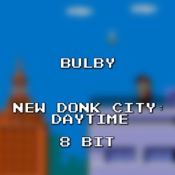 New Donk City: Daytime 8 Bit (Super Mario Odyssey)