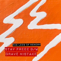 Stay Freee / Grave Mistake