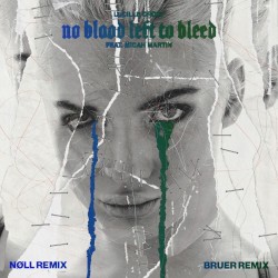 No Blood Left to Bleed (Remixes)