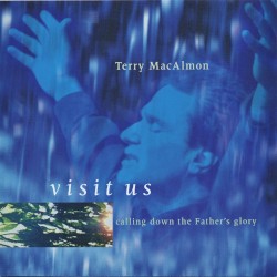 Visit Us - Calling Down The Father's Glory