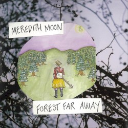 Forest Far Away