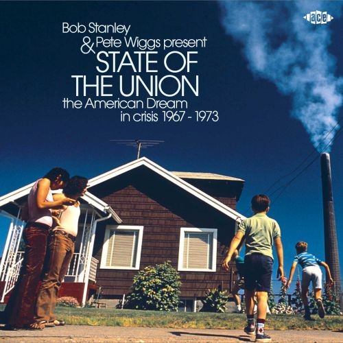 State of the Union: The American Dream in Crisis 1967 - 1973