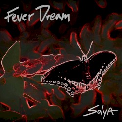 Fever Dream