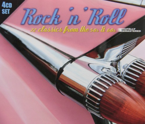 Rock ’n’ Roll: 72 Classics From the 50s & 60s
