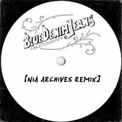 Blue Denim Jeans (Nia Archives Remix)