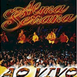 Alma Serrana - Ao Vivo