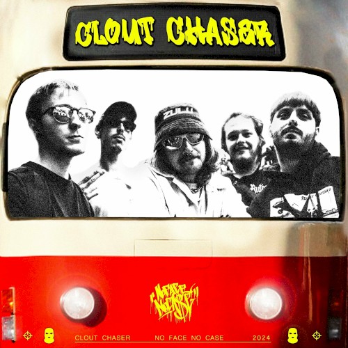 Clout Chaser