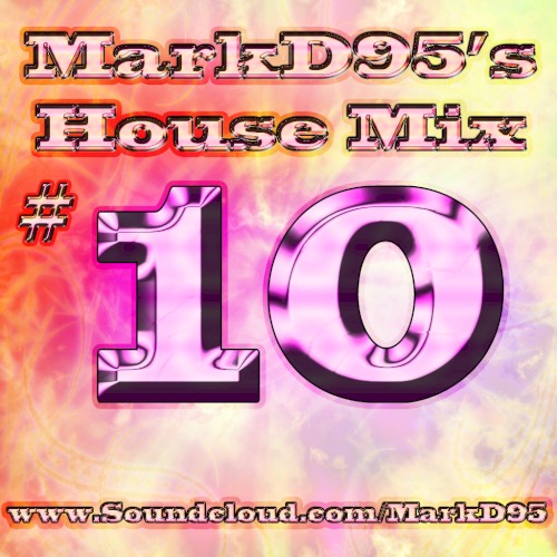 House Mix #10