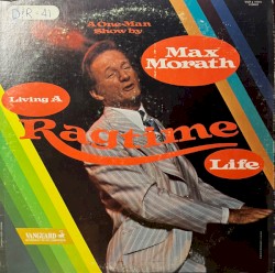 Living A Ragtime Life