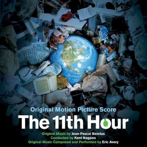 The 11th Hour (Original Motion Picture Score)