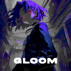 Gloom