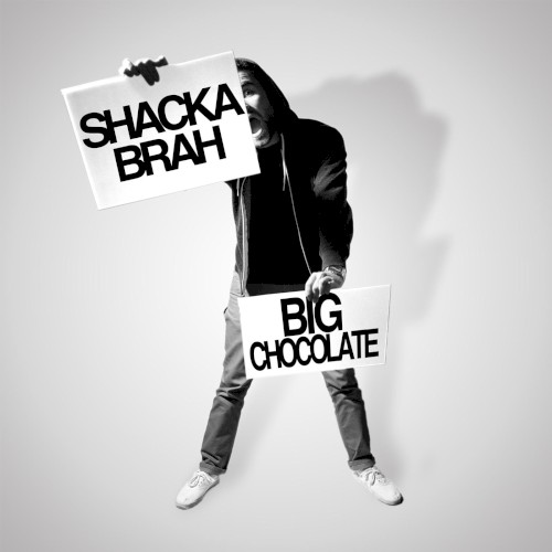 Shacka Brah