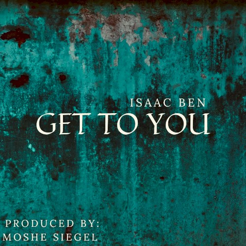 Get to You