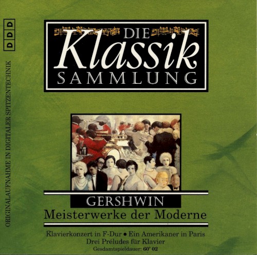 Modern Masterpieces: Piano Concerto in F / An American in Paris / Preludes for Piano