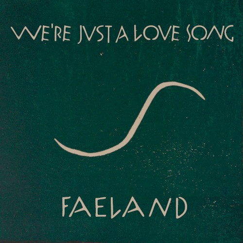 We’re Just a Love Song