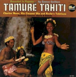 Tamuré! Tahiti!