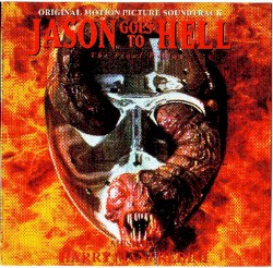 Jason Goes To Hell - The Final Friday (Original Motion Picture Soundtrack)