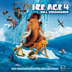 Ice Age 4 - Voll Verschoben