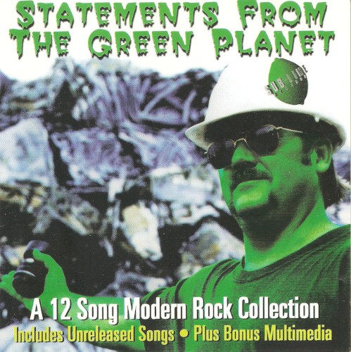 Statements From the Green Planet
