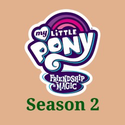 My Little Pony: Friendship Is Magic – Season 2