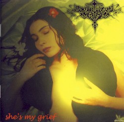 She’s My Grief