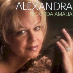 Alexandra recorda Amália