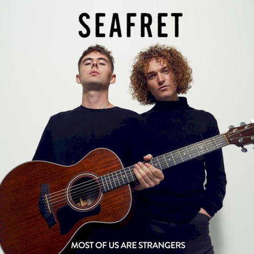 Most of Us Are Strangers