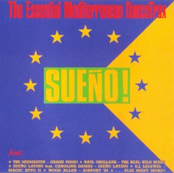 Sueño! The Essential Mediterranean Dancetrax