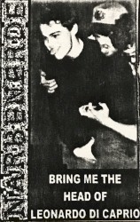 Bring Me the Head of Leonardo di Caprio