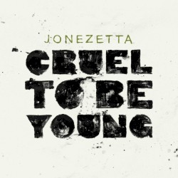 Cruel to Be Young