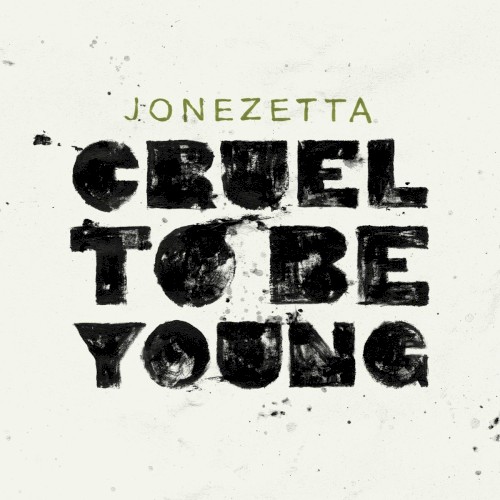Cruel to Be Young