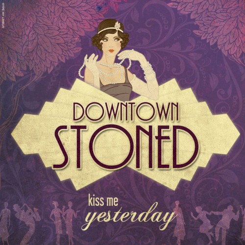 Downtown Stoned EP