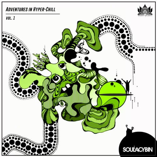 Adventures in Hyper-Chill Vol. 1