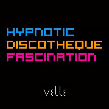 Hypnotic Discotheque Fascination Soundtrack