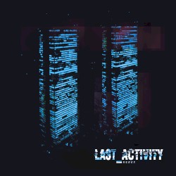 Last Activity Redux