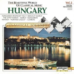 Classical Journey, Vol. 2: Hungary