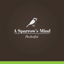 A Sparrow's Mind