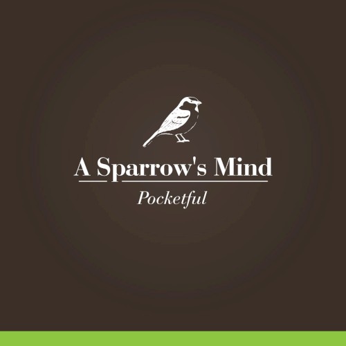 A Sparrow's Mind