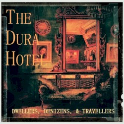 Dwellers, Denizens, & Travellers