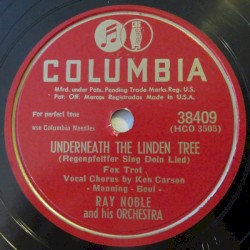 Underneath the Linden Tree / The Streets of Laredo