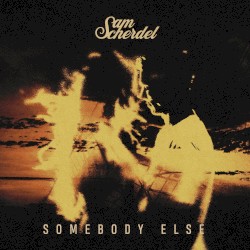 Somebody Else